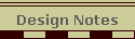 Design Notes